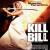 Kill Bill : Volume 2 BO Films / Sries TV